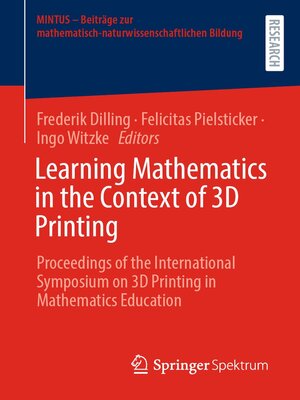 cover image of Learning Mathematics in the Context of 3D Printing